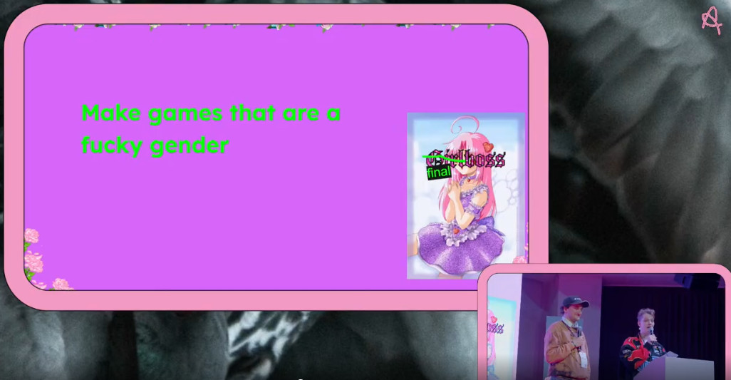 Un extrait du premier hypertalk, on y voit une diapositive avec écrit 'Make games that are a fucky gender', et aussi les deux personnes qui présentent dans une case en bas